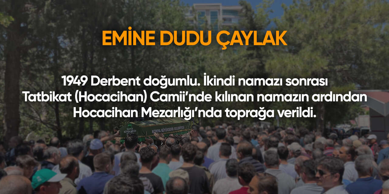 Konya'da bugün vefat edenler | 30 Mayıs 2026 3